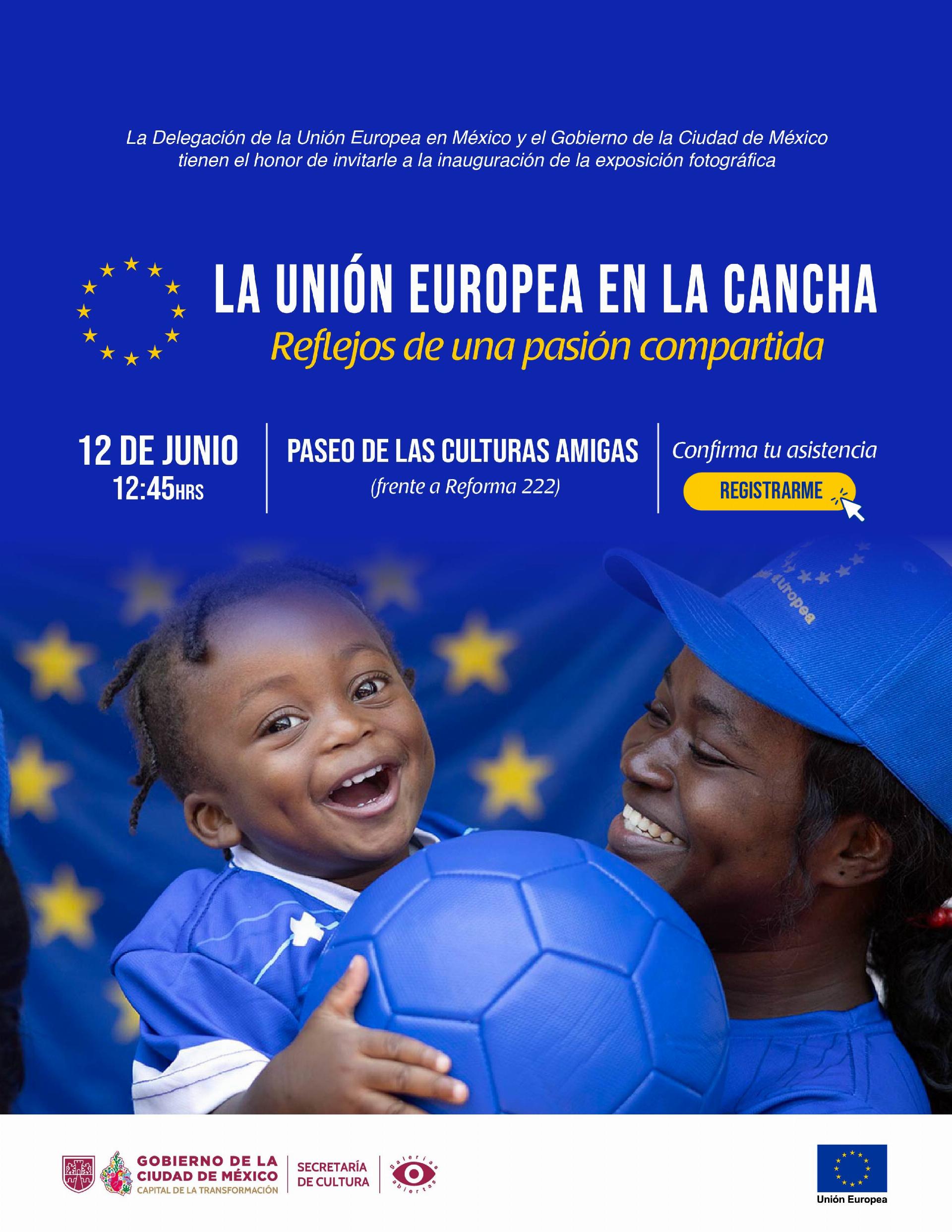 La Unión Europea en la cancha_Reflejos de una pasión compartida_CDMX_inauguración-1